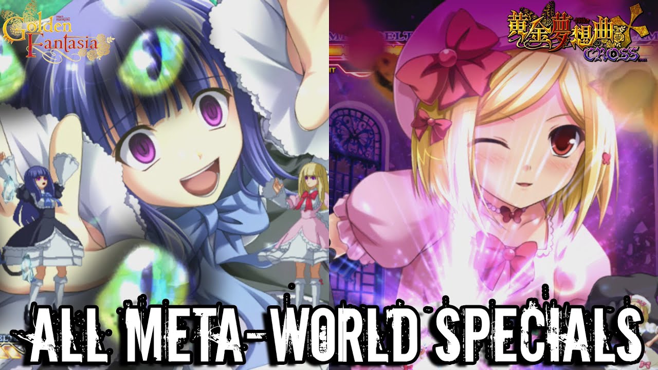 All Ultimates / Meta-World Specials - Ougon Musou Kyoku CROSS / Umineko: Golden Fantasia