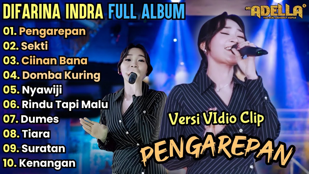 Pengarepan - Difarina indra Full Album Terbaru 2024 || Adella Full Album Terbaru 2024