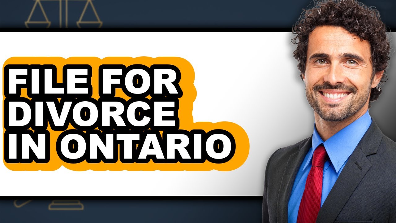 How to File for Divorce in Ontario (Only Way)