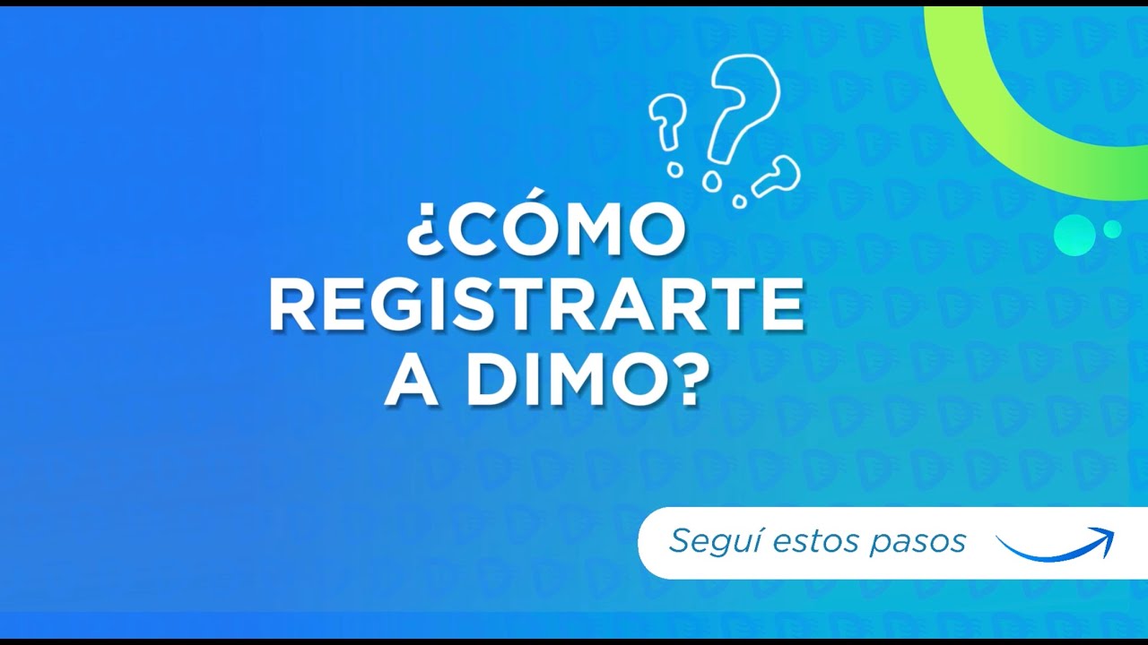 &iquest;C&oacute;mo me registro a Dimo?