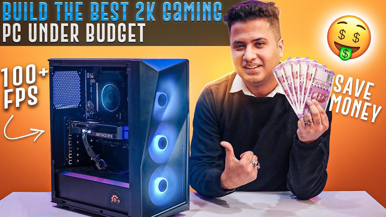 How to Choose Budget Friendly Components for a 2K Gaming PC ?