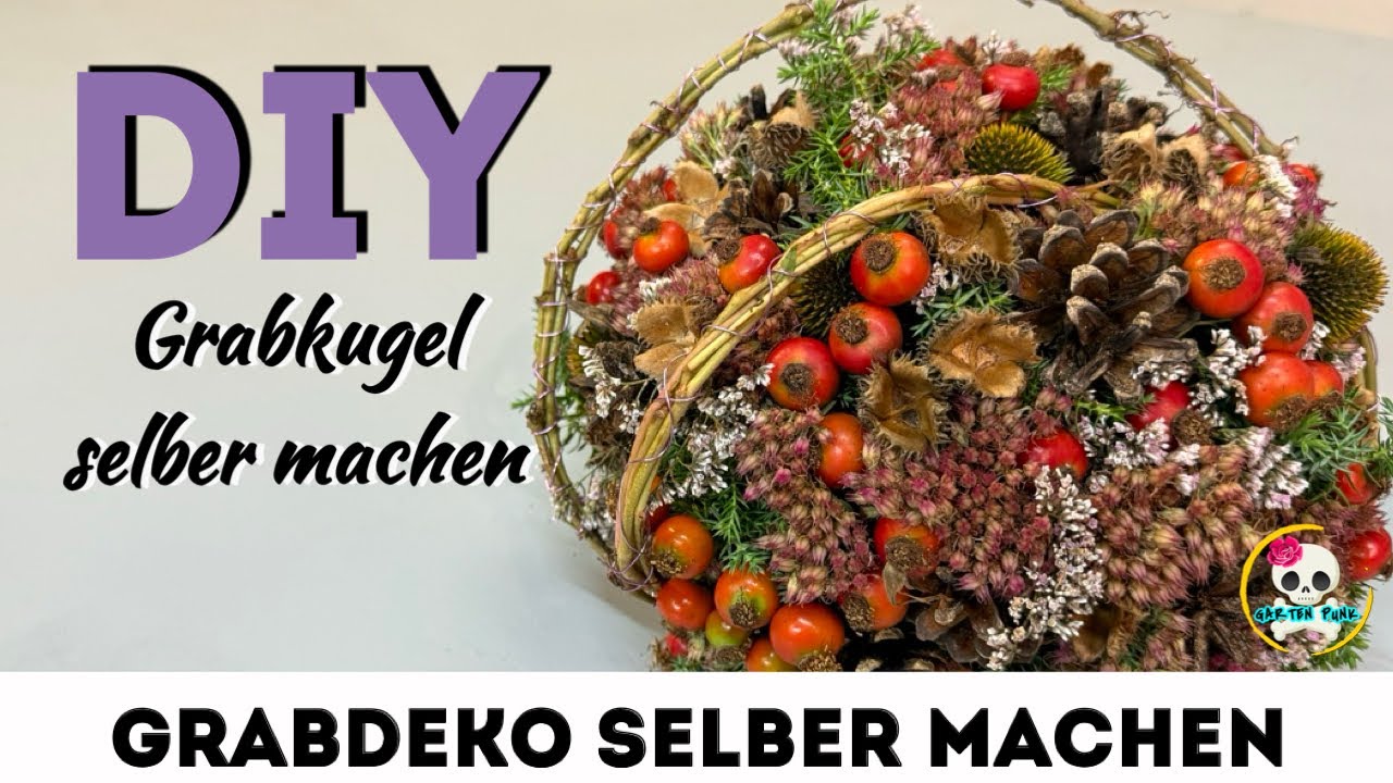 Allerheiligengesteck selber machen - Grabkugel