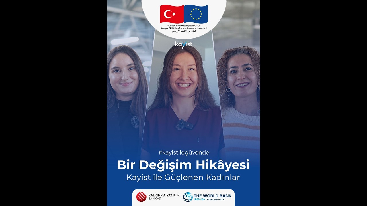 Bir Değişim Hikayesi: Kayist ile Güçlenen Kadınlar
