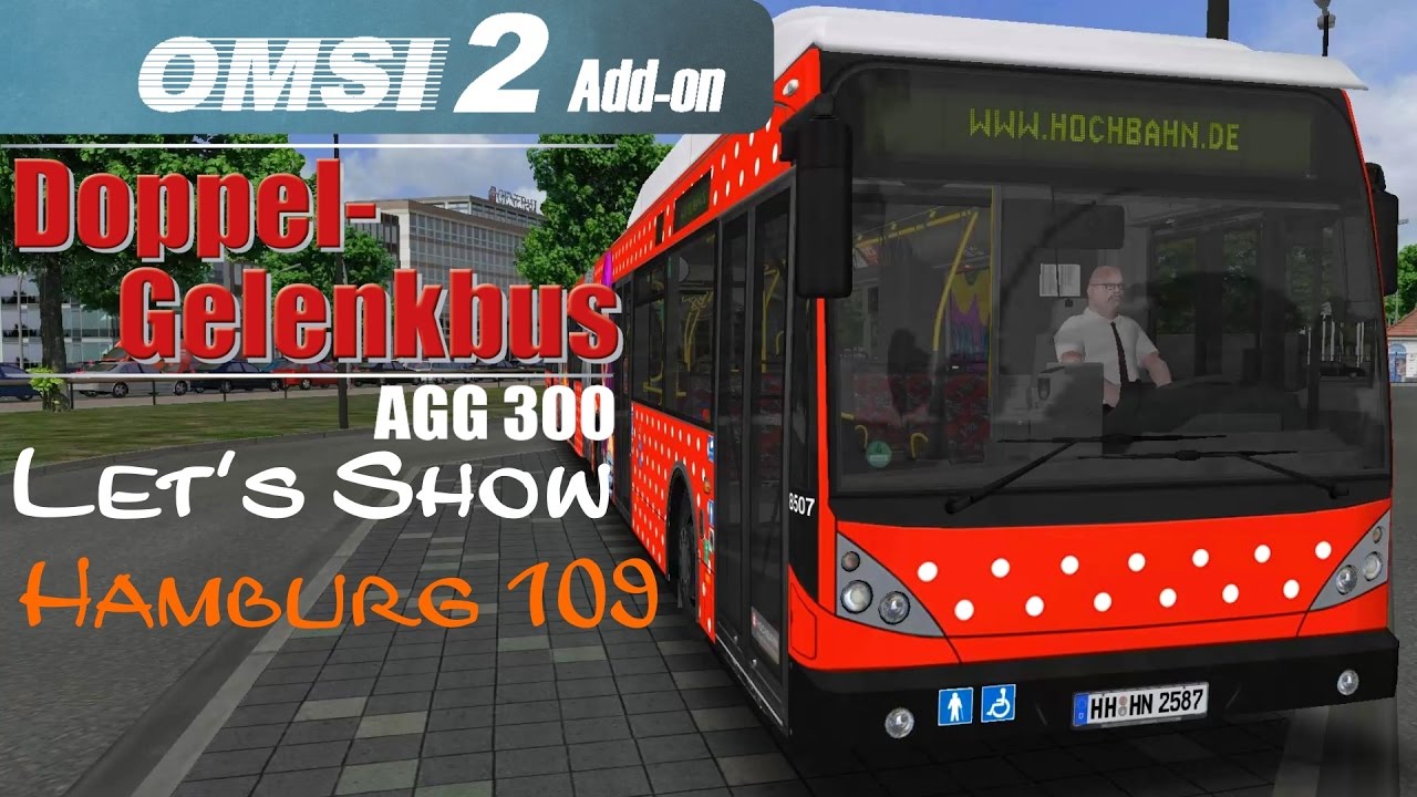 OMSI 2 Van Hool AGG300 Doppelgelenkbus auf Hamburg Linie 109 #1 ☆ Let's Play OMSI 2