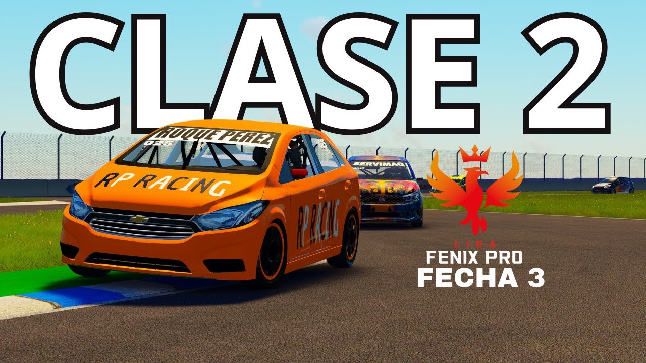 FECHA 3 - RAFAELA  EN LA CLASE 2 / ASSETTO CORSA  @LigaFenixPro ​