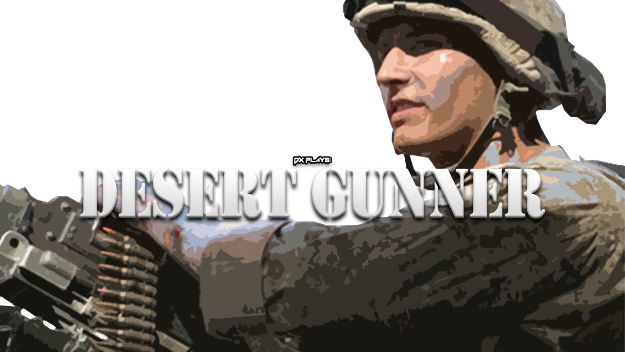 DX играет - Desert Gunner