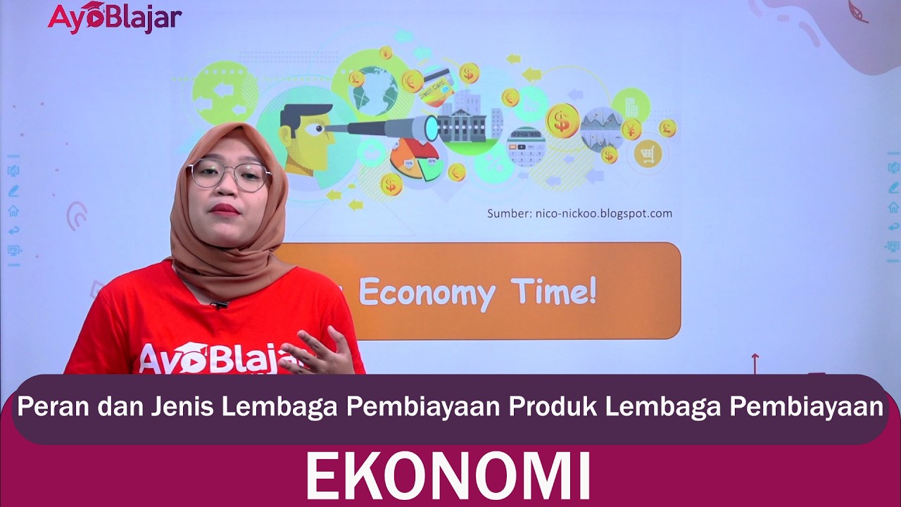 Ekonomi Kelas 10 - Peran Dan Jenis Lembaga Pembiayaan Produk Lembaga Pembiayaan