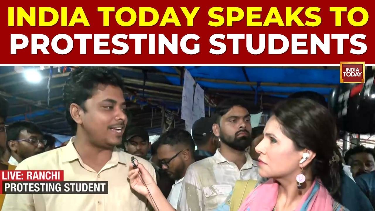 Jharkhand Student Protest Ground Report: Students Demand CBI Probe Over Paper Leaks | India Today