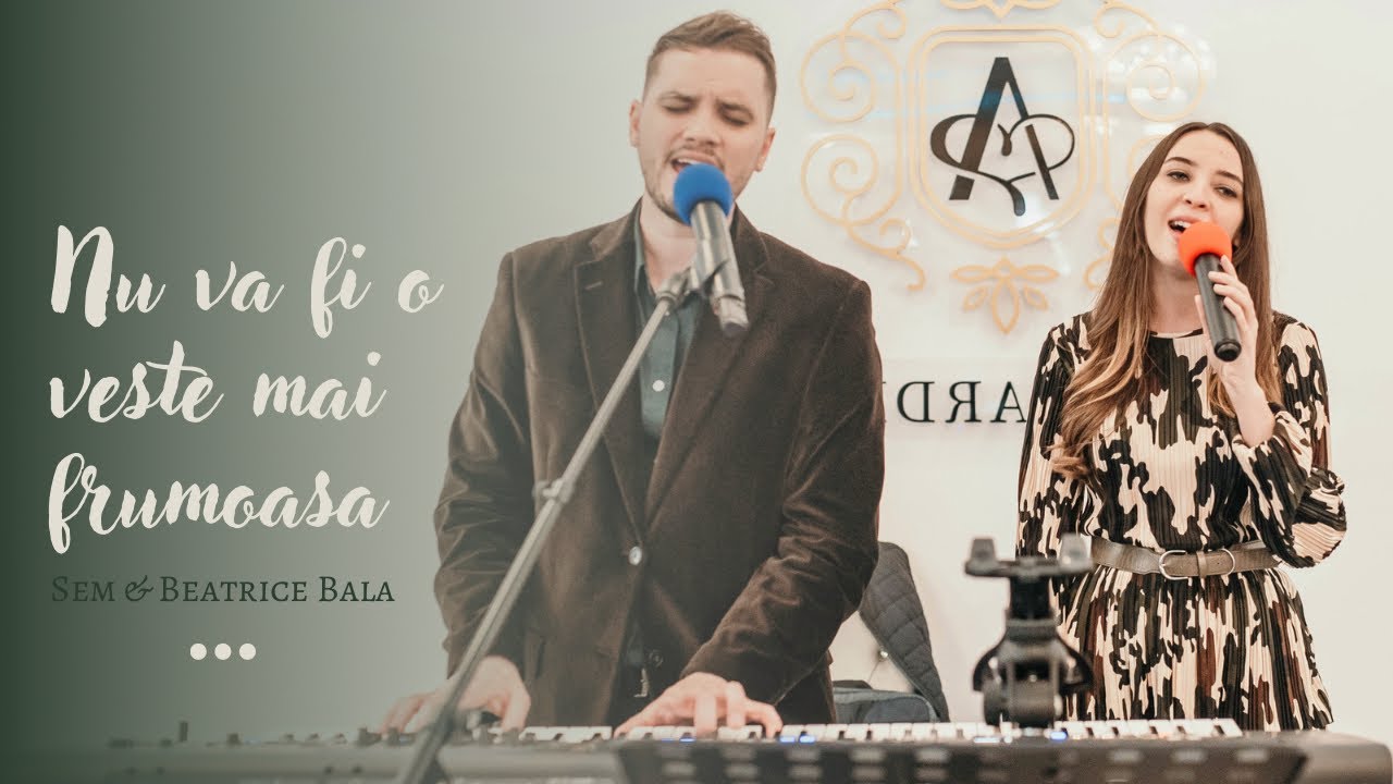 NU VA FI O VESTE MAI FRUMOASĂ | Sem & Beatrice Bala
