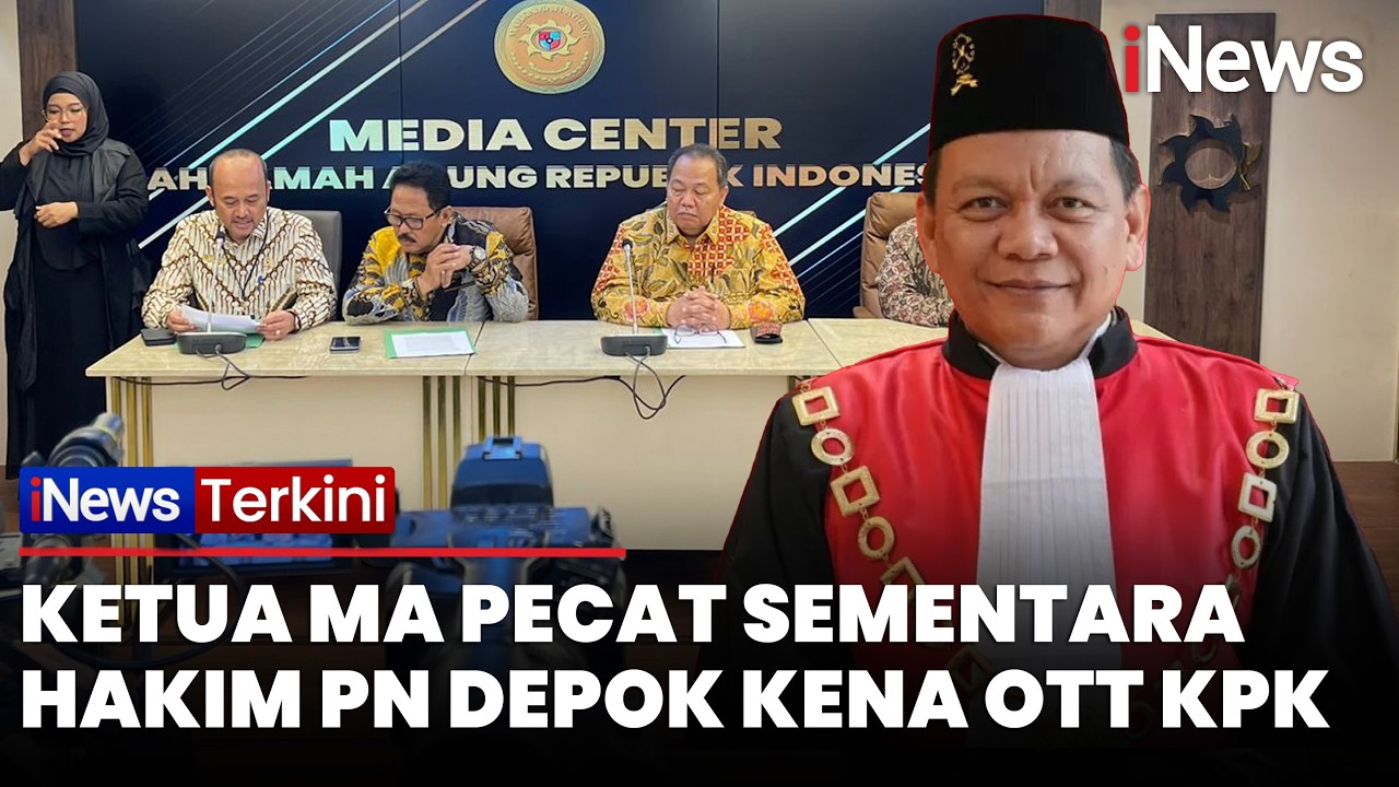 Tak Ada Ampun! Ketua MA Pecat Sementara Hakim PN  Depok yang Terima Suap | iNews Terkini