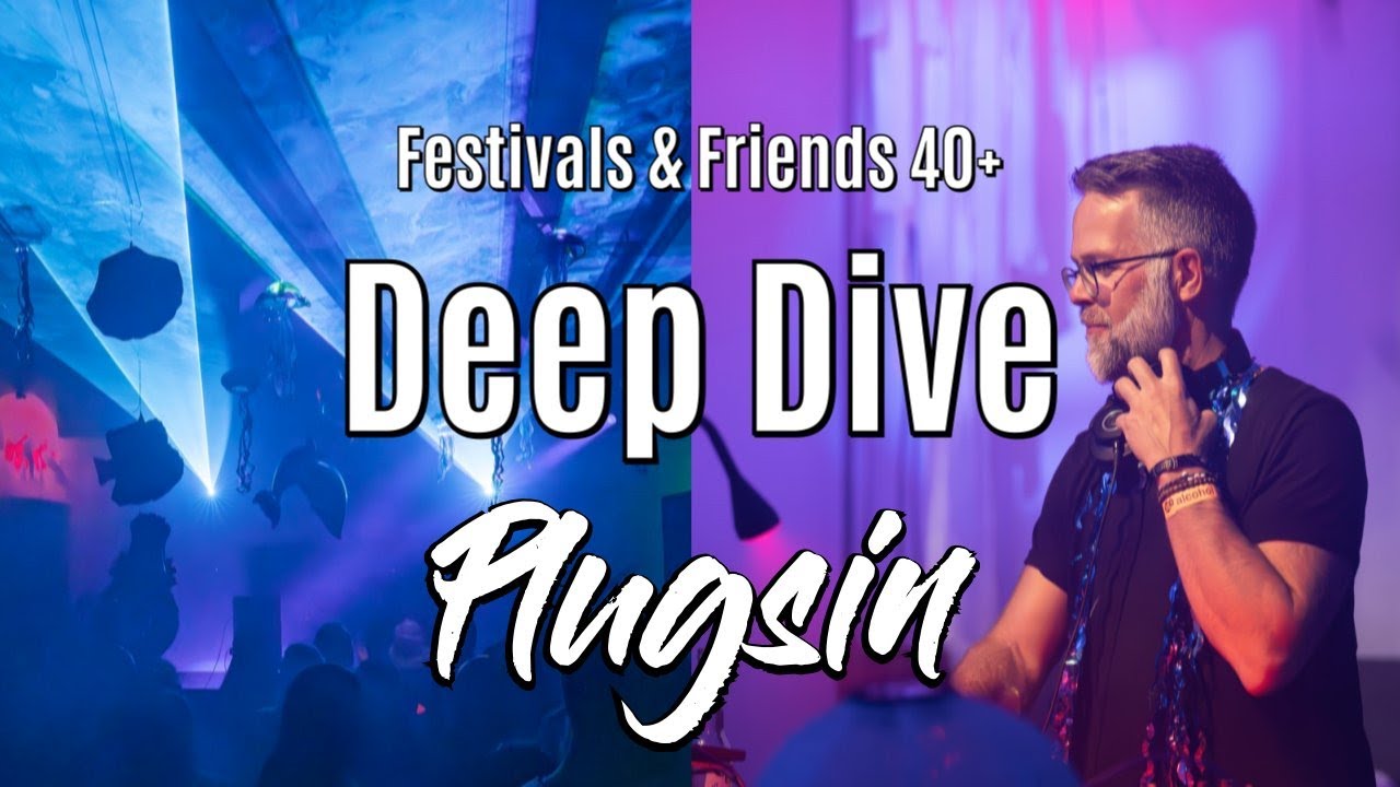 Deep Dive - Plugsin