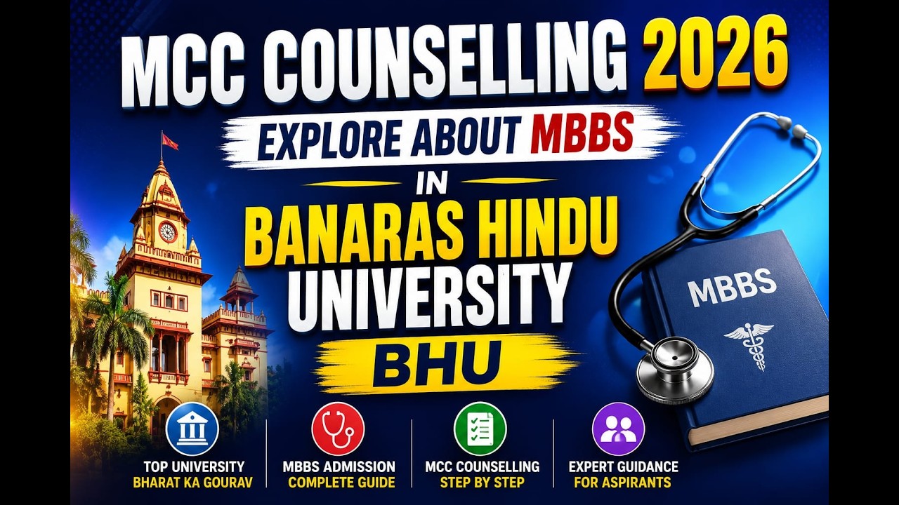 BHU MBBS Admission 2026 | Complete MCC Counselling Guide 🏥