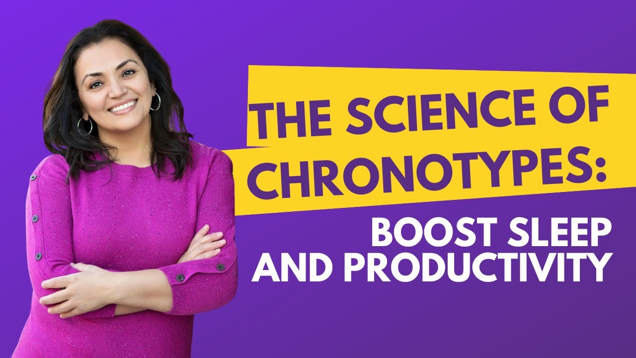 Chronotypes Explained: How Your Sleep Rhythm Shapes Your Life Youtube