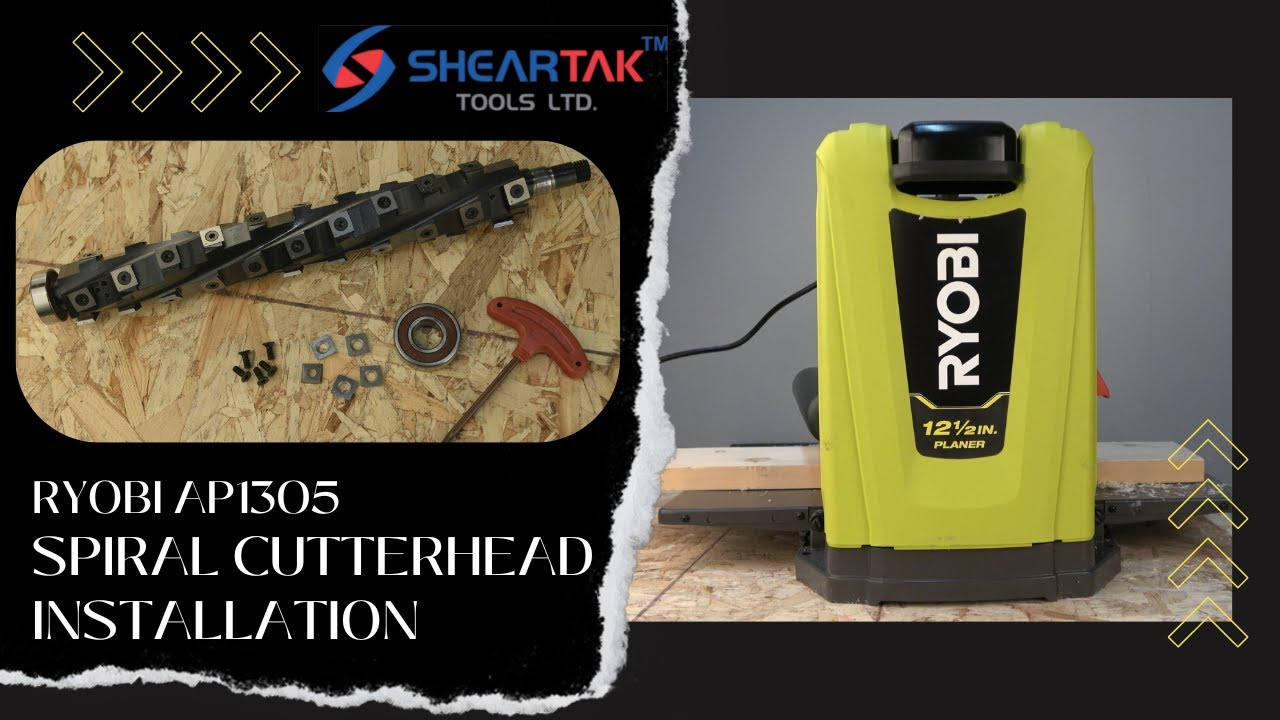 Installation of Spiral Cutter Head for Ryobi AP1305 12.5 inch Planer - Sheartak