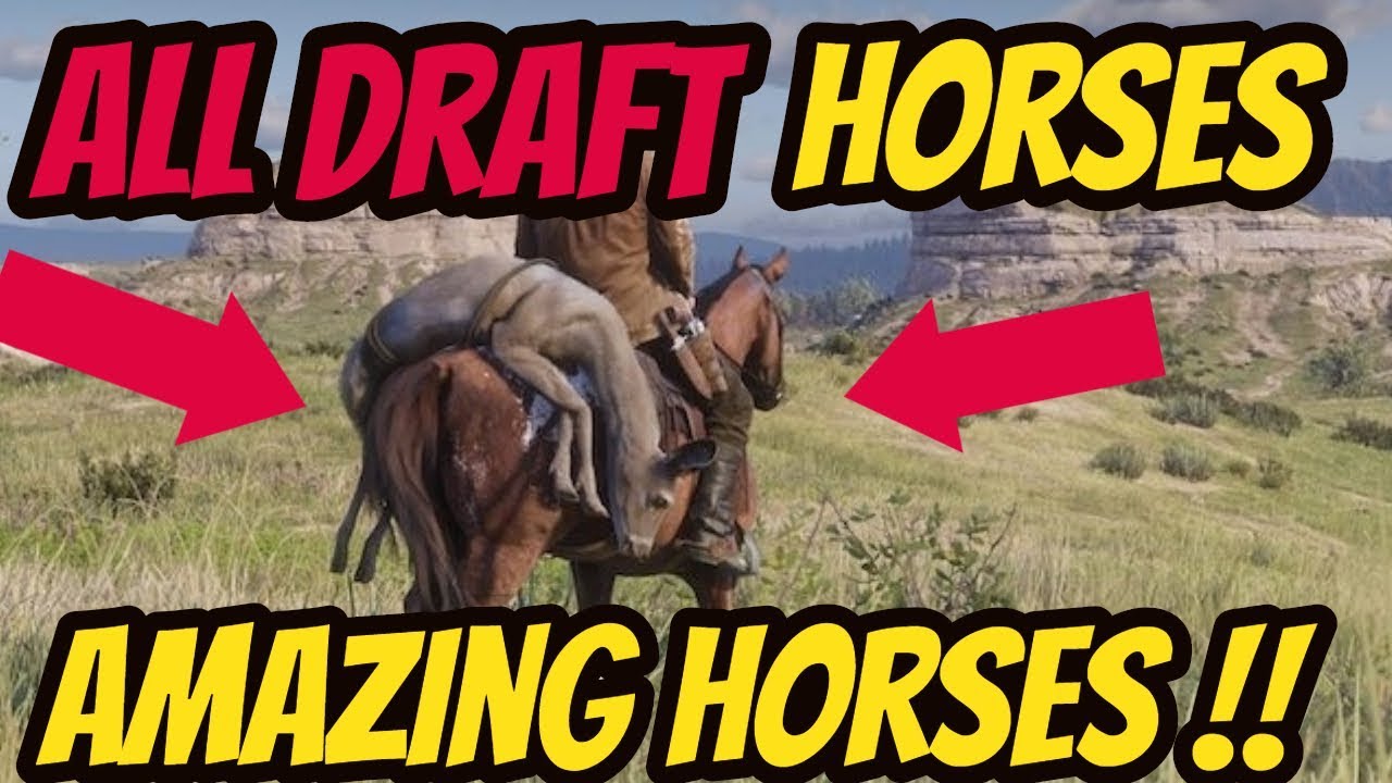 Red Dead Redemption 2 All Draft Horses ! Biggest BREEDS In The Game !! AMAZING HORSES