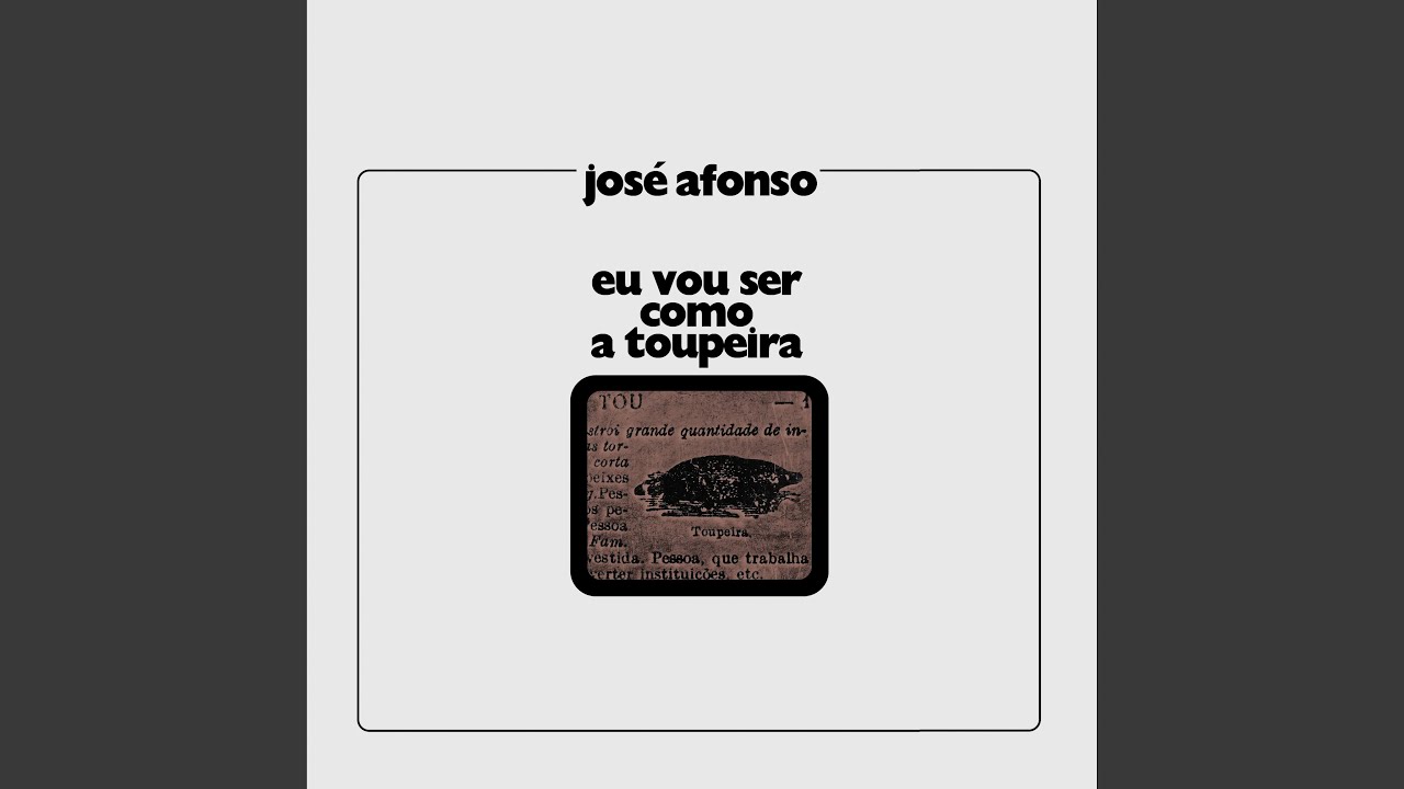 Eu Vou Ser Como a Toupeira