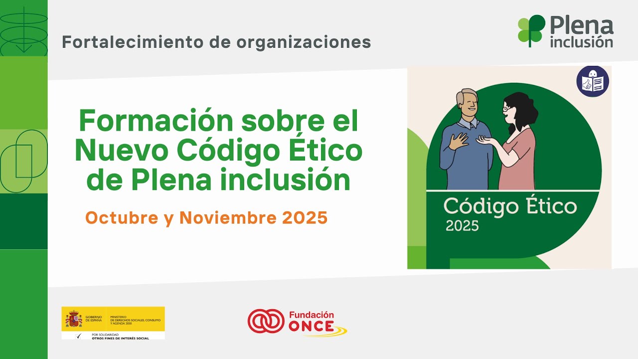 Formación sobre el Código Ético - Sesión 1 | Plena inclusión