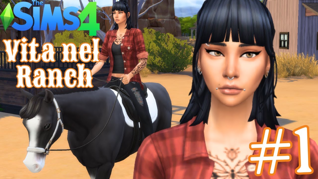 The Sims 4 Vita nel Ranch - EP. 1 - Fuori posto! Aiuto! - Gameplay