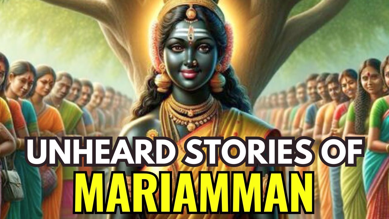Story Of Goddess Mariamman  (AKA Sheetala Devi - Mogal Mata - Olai Chandi)
