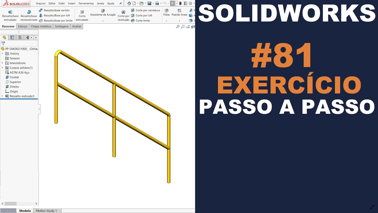 SOLIDWORKS | EXERCÍCIO 81 - GUARDA-CORPO INCLINADO COM TUBO NBR 5580 - 1
