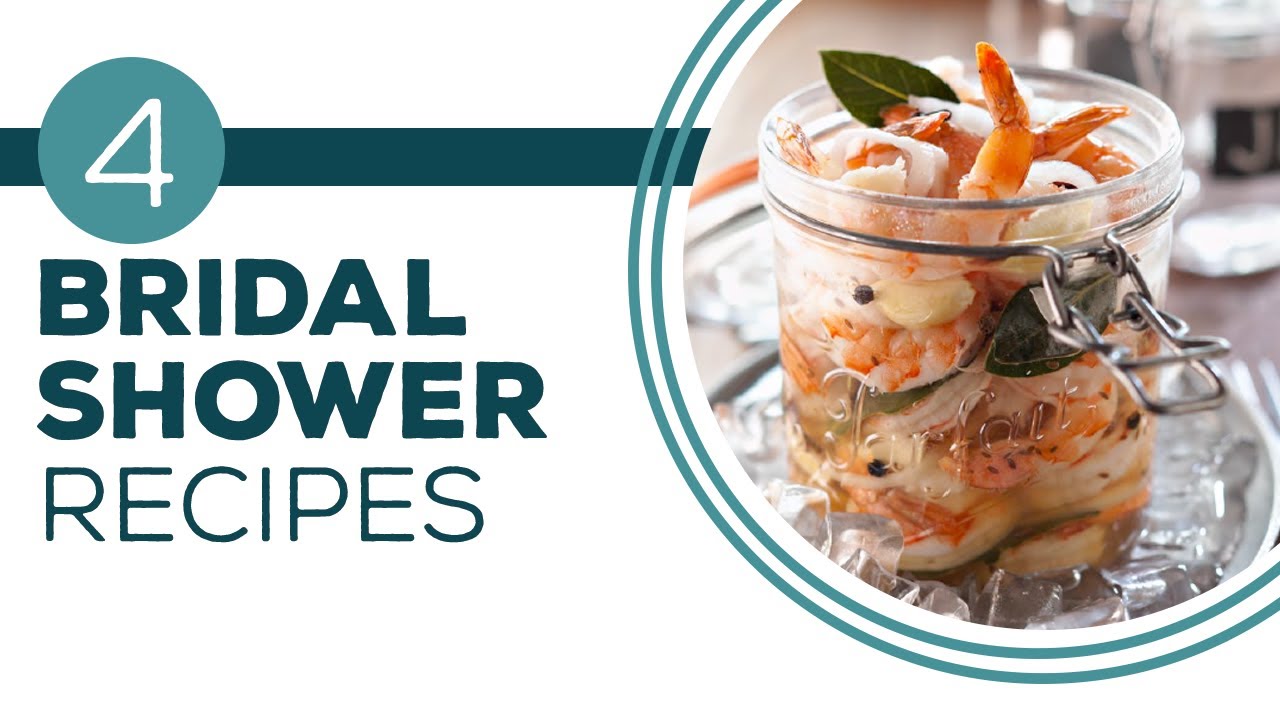 Full Episode Fridays: Wedding Shower - 4 Bridal Shower Recipes