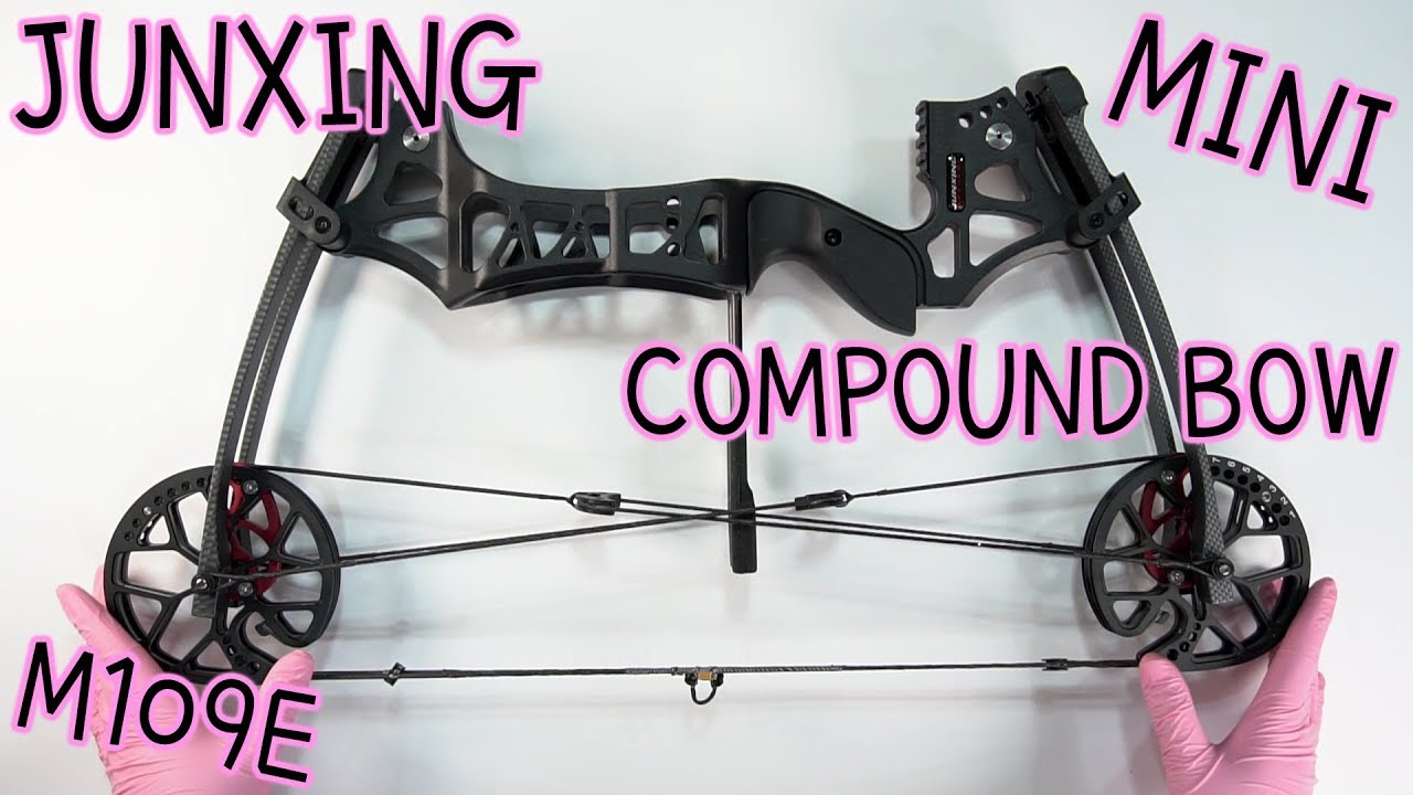 be small but strong!!! JUNXING MINI COMPOUND BOW M109E UNBOXING. OVERVIEW