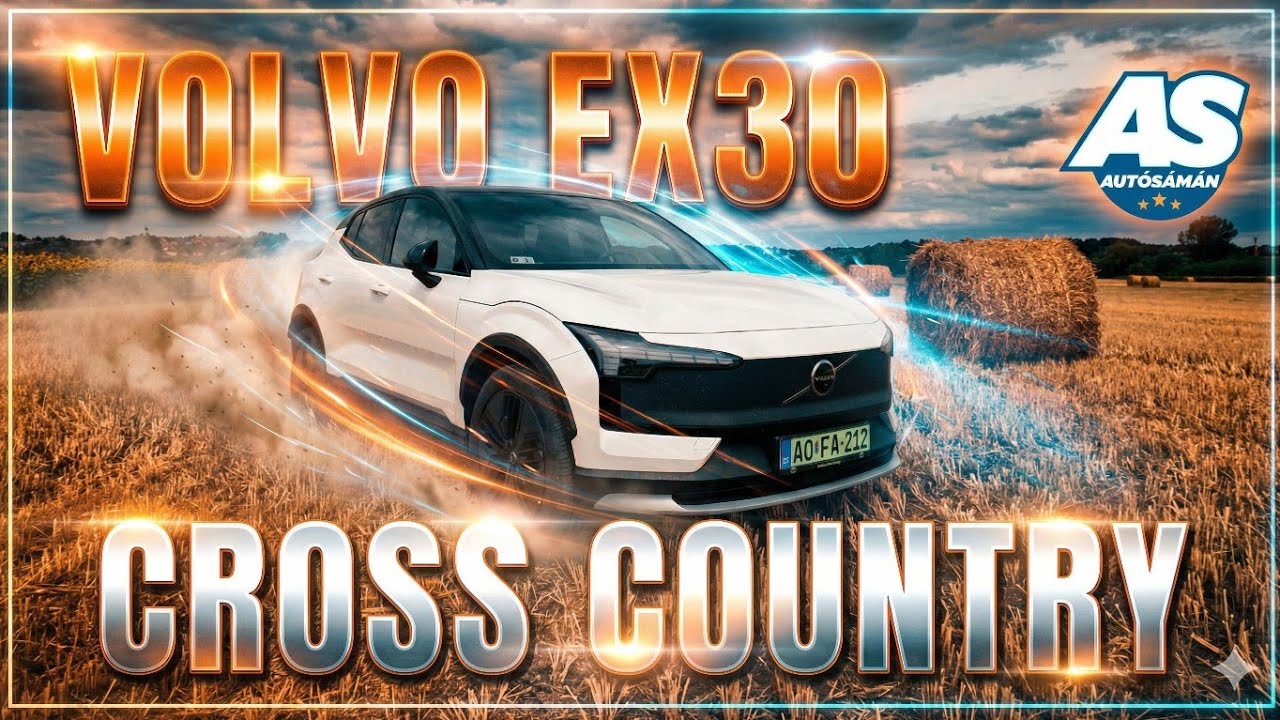 VOLVO EX30 CROSS COUNTRY // AUTÓSÁMÁN