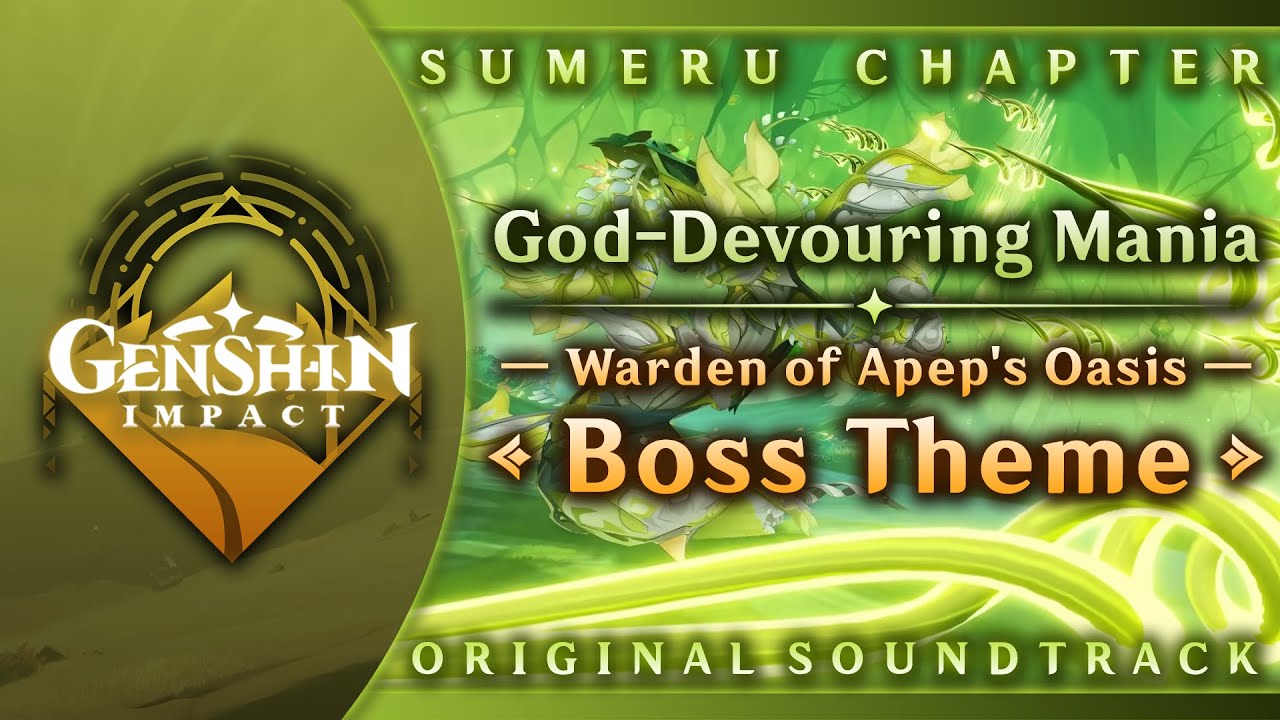 God-Devouring Mania &mdash; Warden of Apep's Oasis Boss Theme | Genshin Impact OST: Sumeru Chapter