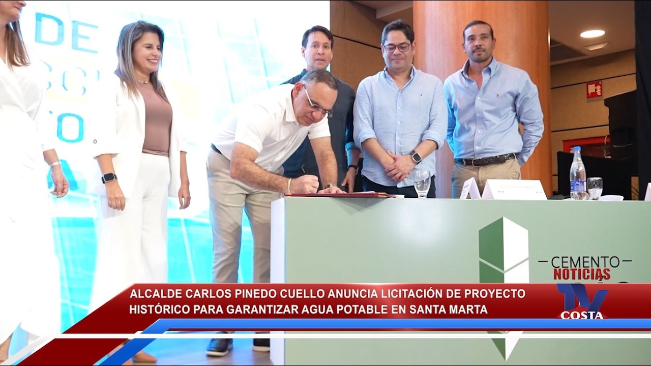 Alcalde Pinedo anuncia licitación de proyecto histórico para garantizar agua potable en Santa Marta