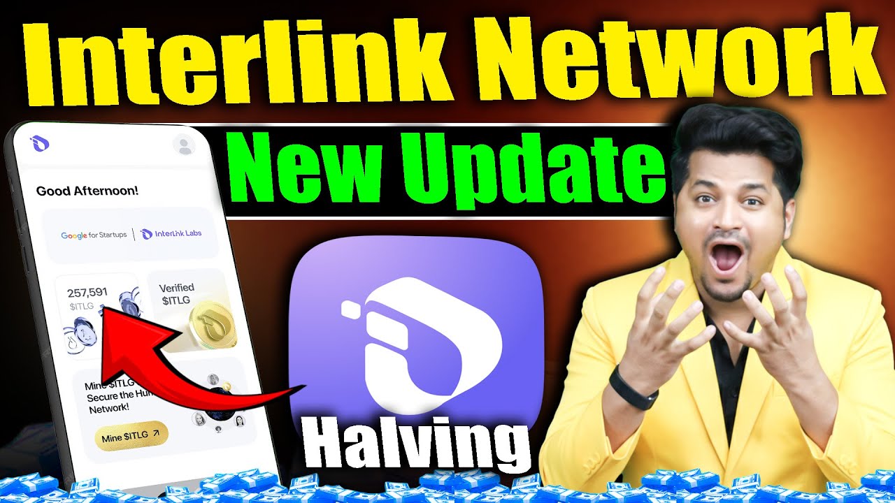 Interlink Network Halving | Interlink New Mining App | Interlink Network Listing Update