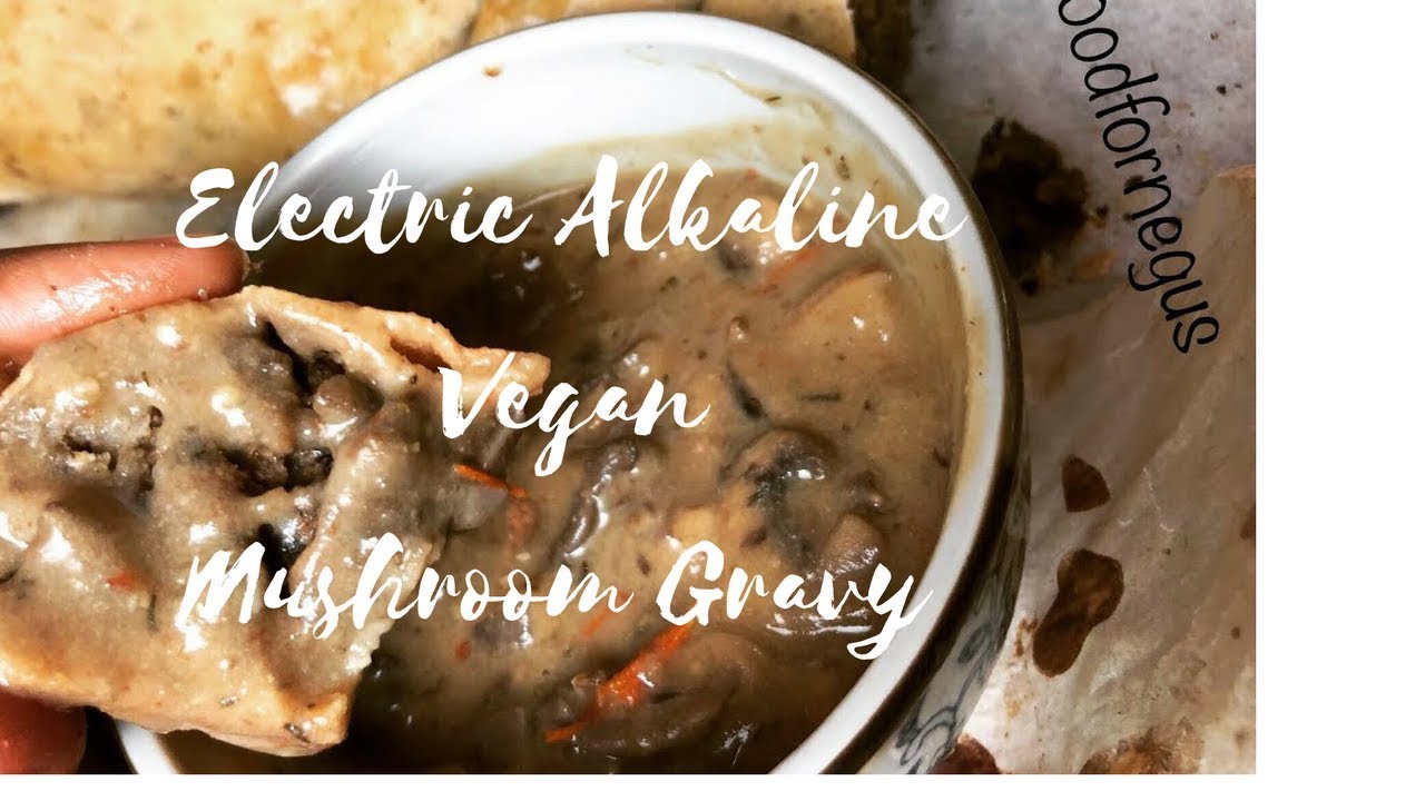 Alkaline Electric Vegan Gravy made with Dr.Sebi Approved ingredients