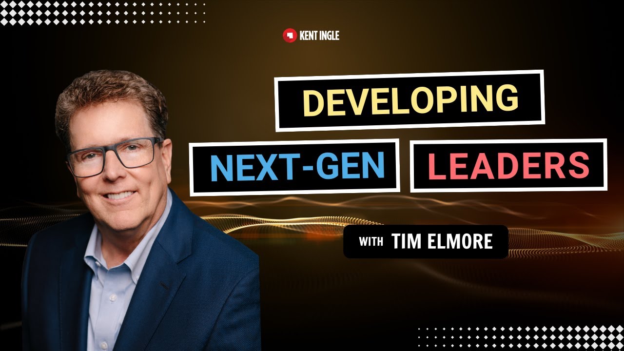 Developing Next-Gen Leaders- Tim Elmore