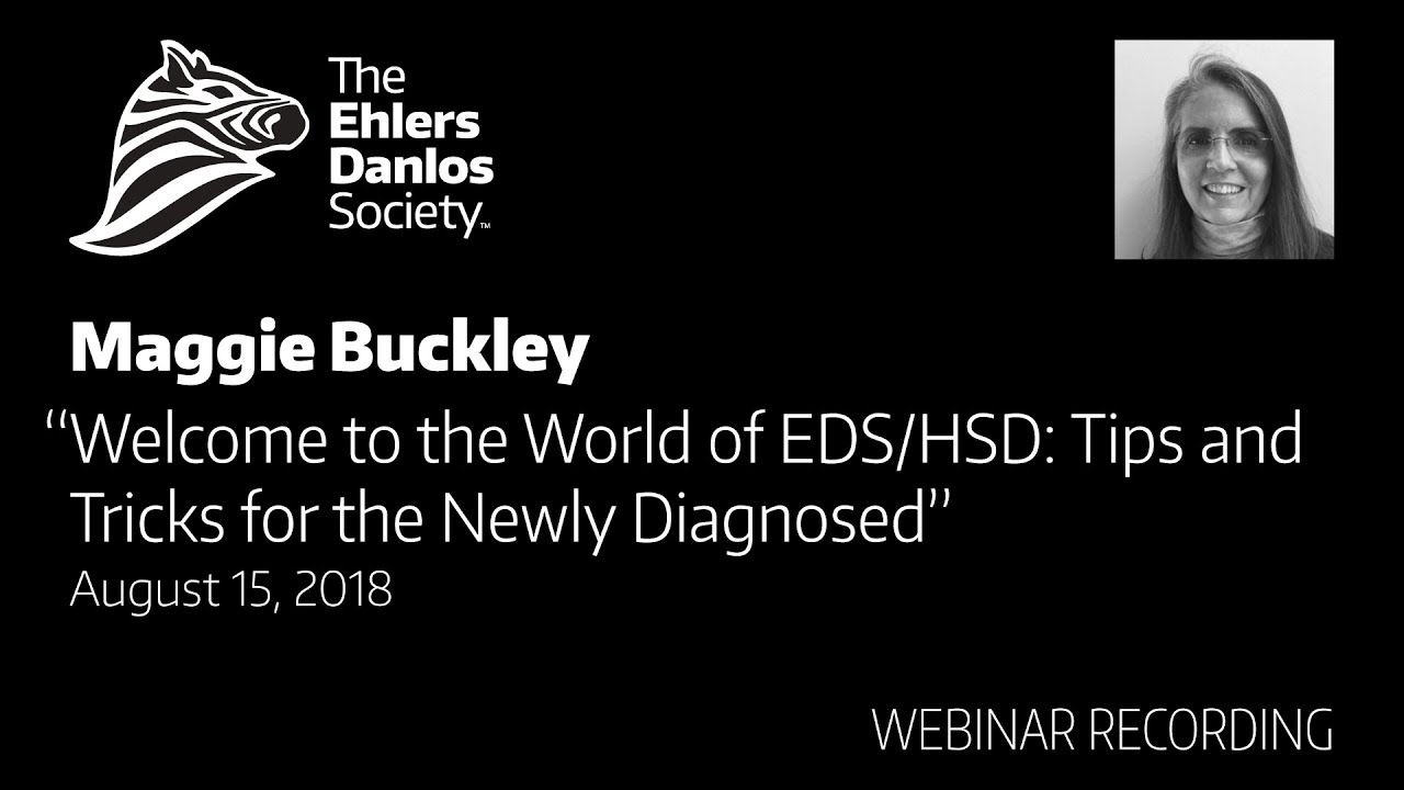 Welcome to the World of EDS: Tips & Tricks for the Newly Diagnosed