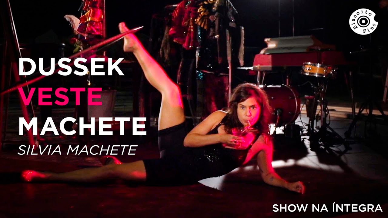 Silvia Machete | Dussek Veste Machete (Show Completo)