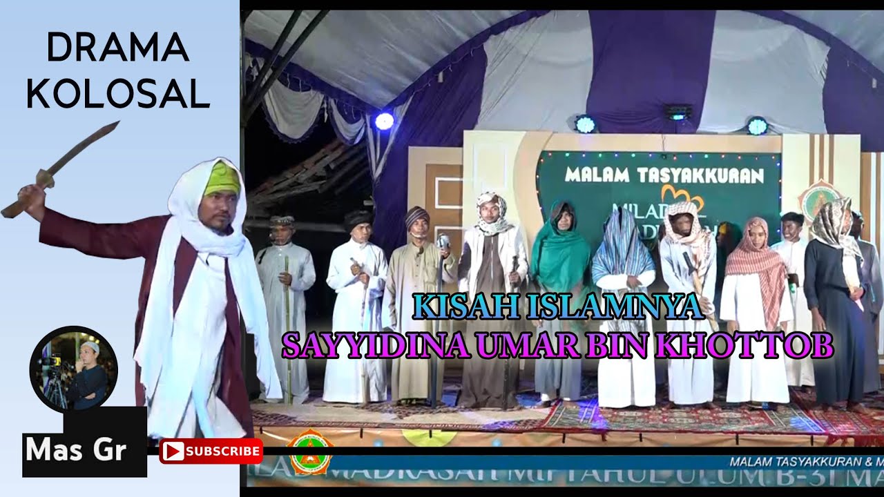 DRAMA KOLOSAL // KISAH ISLAMNYA SAYYIDINA UMAR BIN KHOTTOB