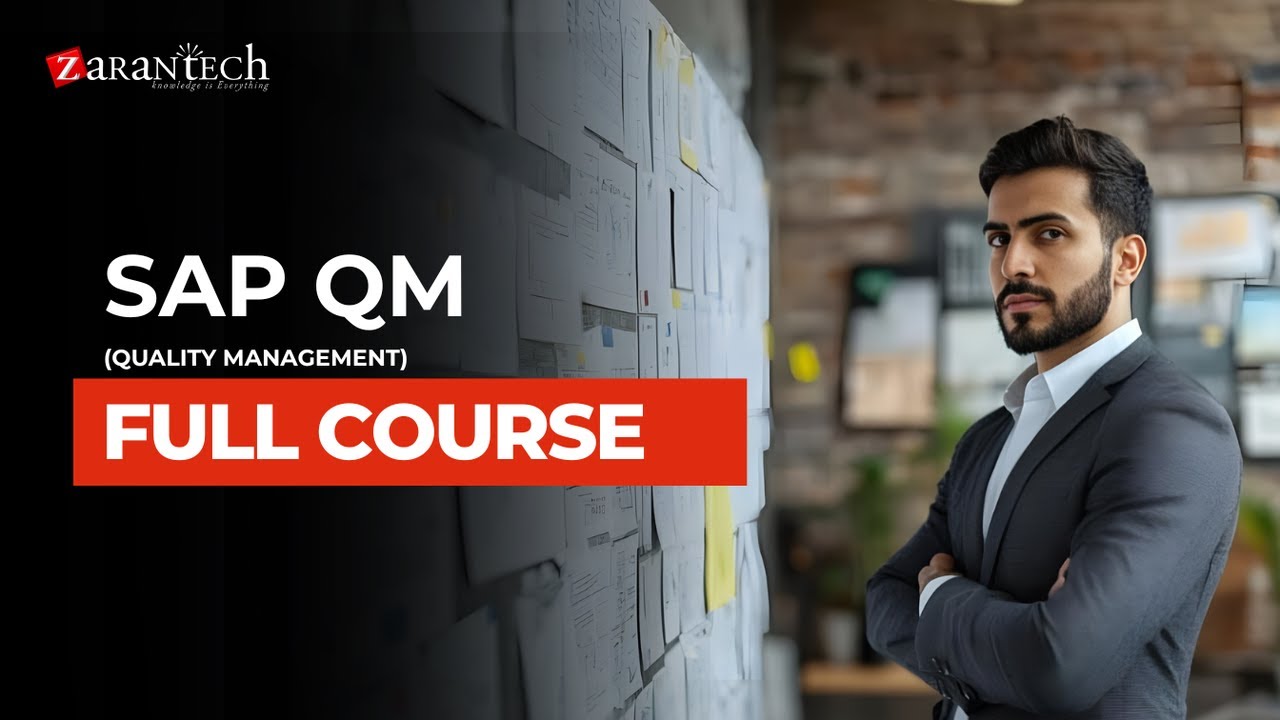 SAP QM (Quality Management) Full Course | ZaranTech