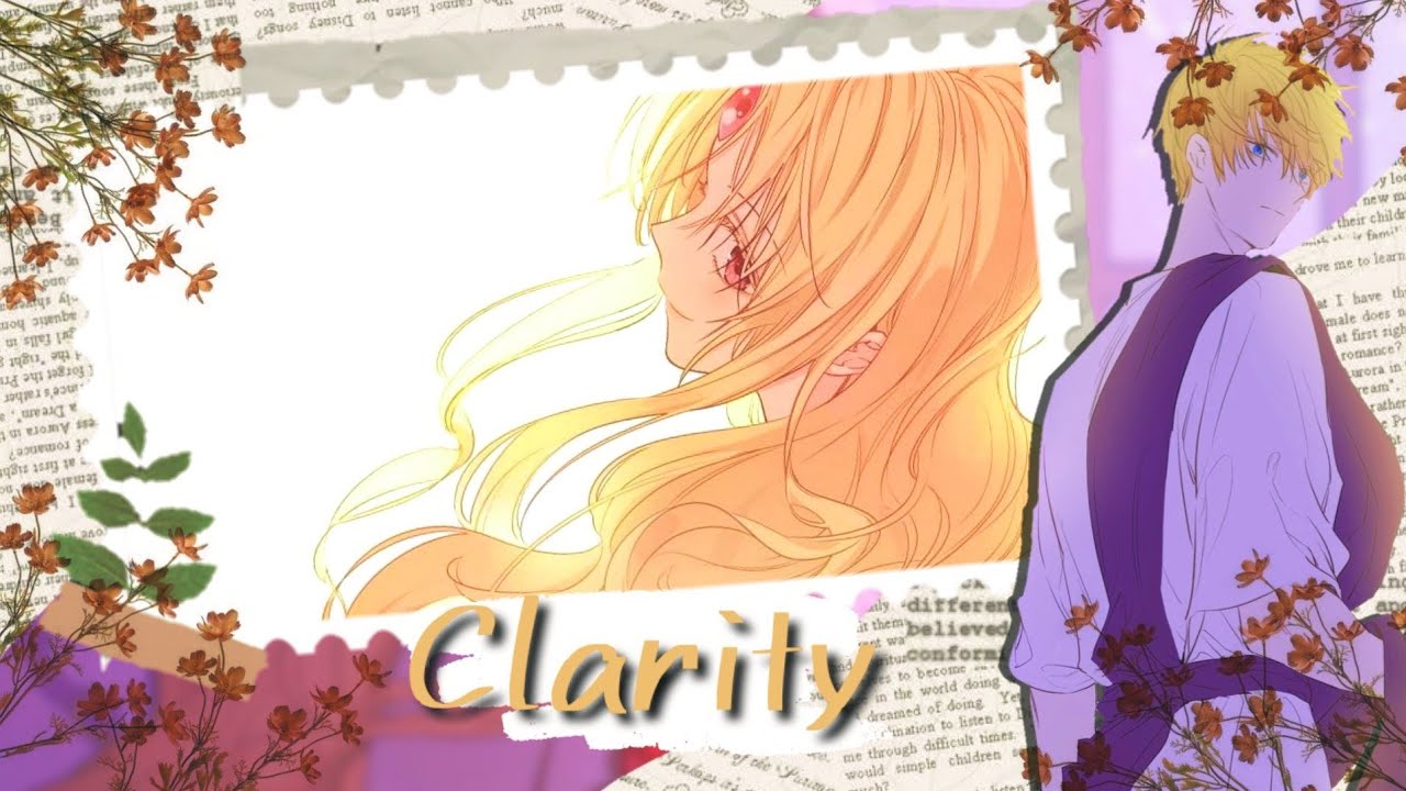 Clarity||Who made me a princess|| Claude × Diana||MMV