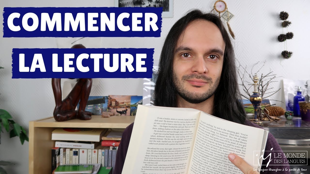 LIRE DES ROMANS &Eacute;TRANGERS : QUAND ET COMMENT S'Y METTRE