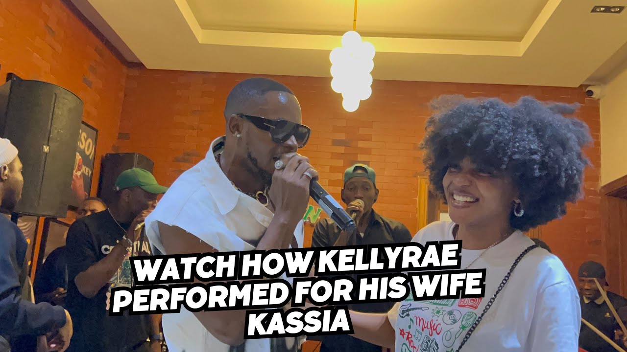 MUST WATCH! SEE HOW KELLYRAE PERFORMED FOR HIS WIFE KASSIA AT HIS FIRST LIVE PERFORMANCE