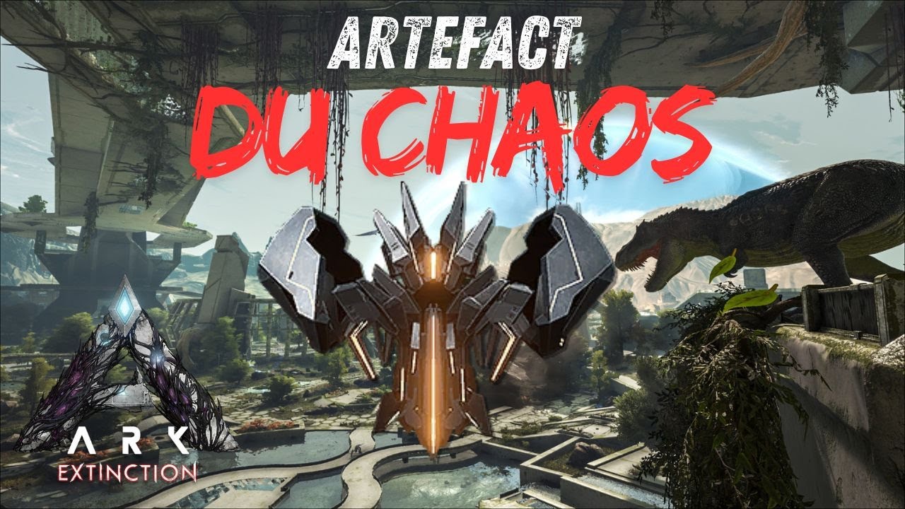 ARTEFACT DU CHAOS EXTINCTION