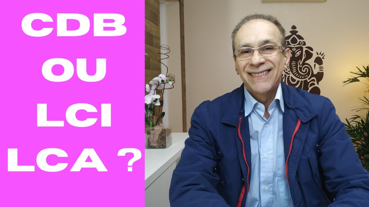 CDB ou LCI/LCA - Qual Rende Mais? Como Escolher?