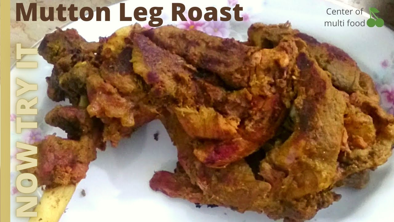 Mutton Leg Roast ,Mutton Leg Steam Roast  WithoutOven ,mutton leg piece ,Bakra Eid Special ,NOWTRYIT