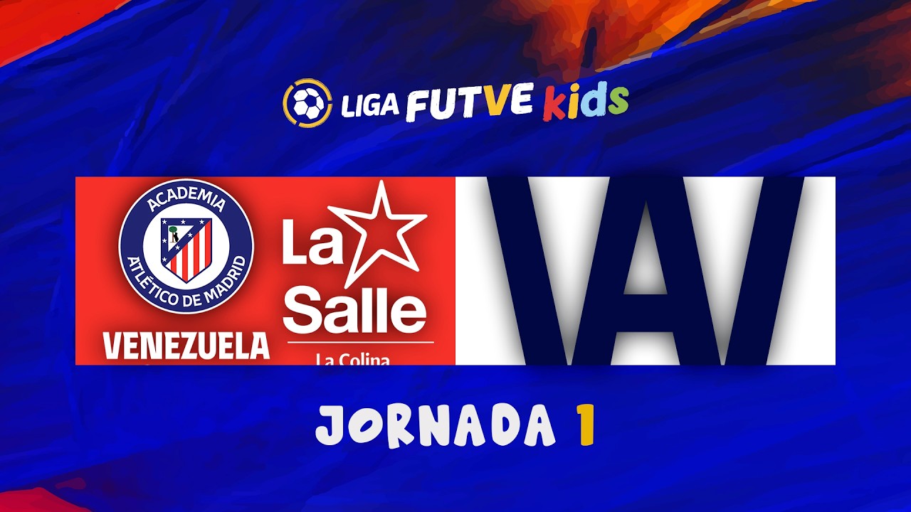 La Salle  vs. Washington | Grupo C | Jornada 1 | Liga FUTVE Kids