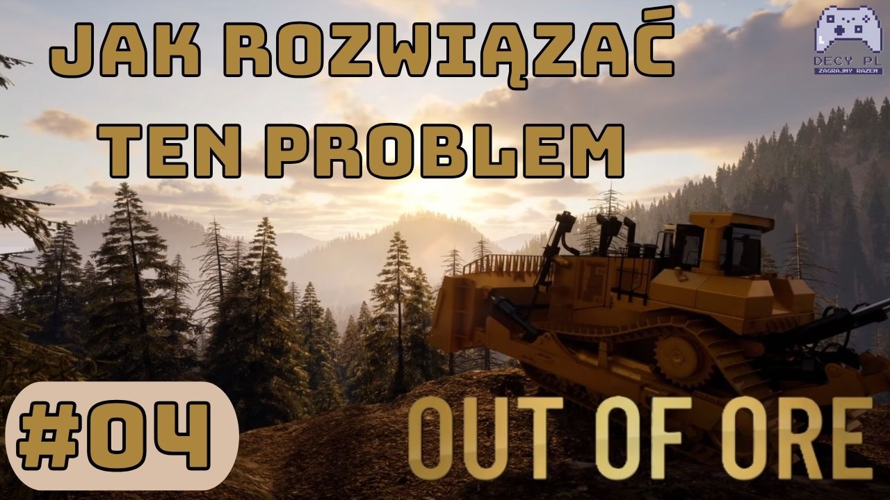 Planuję wjazd do tunelu | #04 | Out of ore Gameplay PL