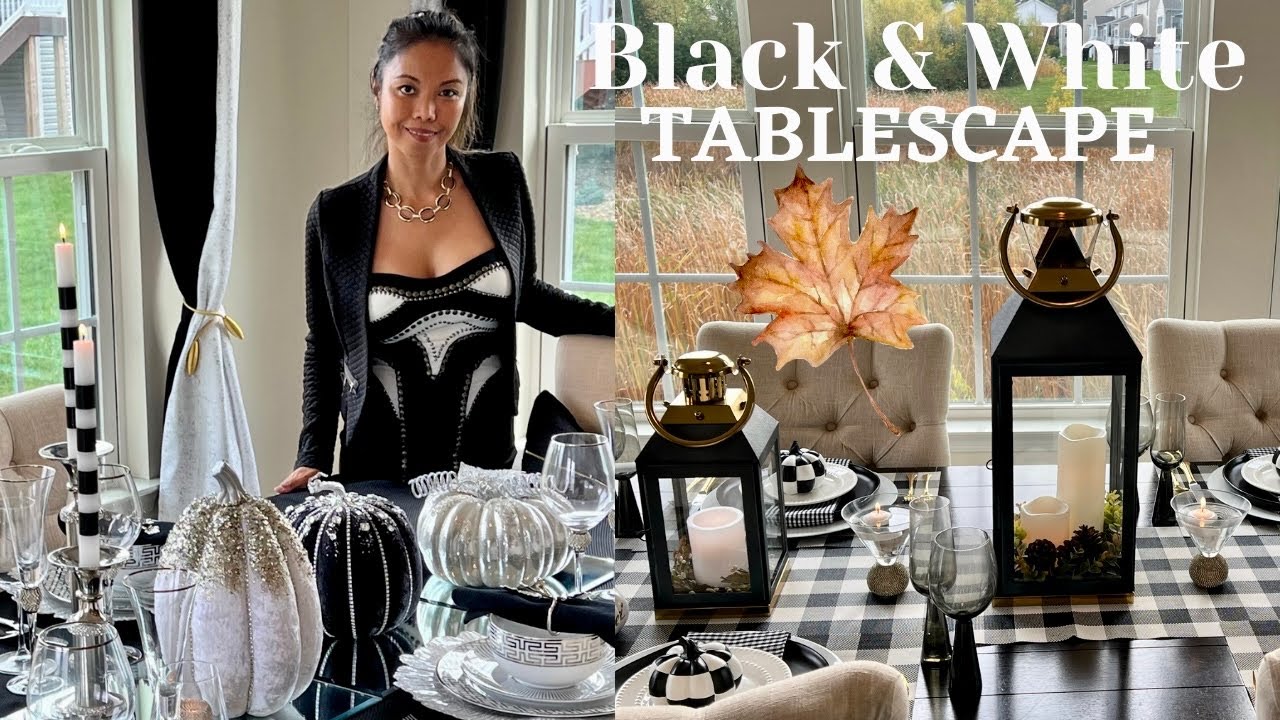 NEW* OVER THE TOP BLACK AND WHITE FALL TABLESCAPE | TWO STYLING IDEAS | #DECORATEWITHME #GLAM