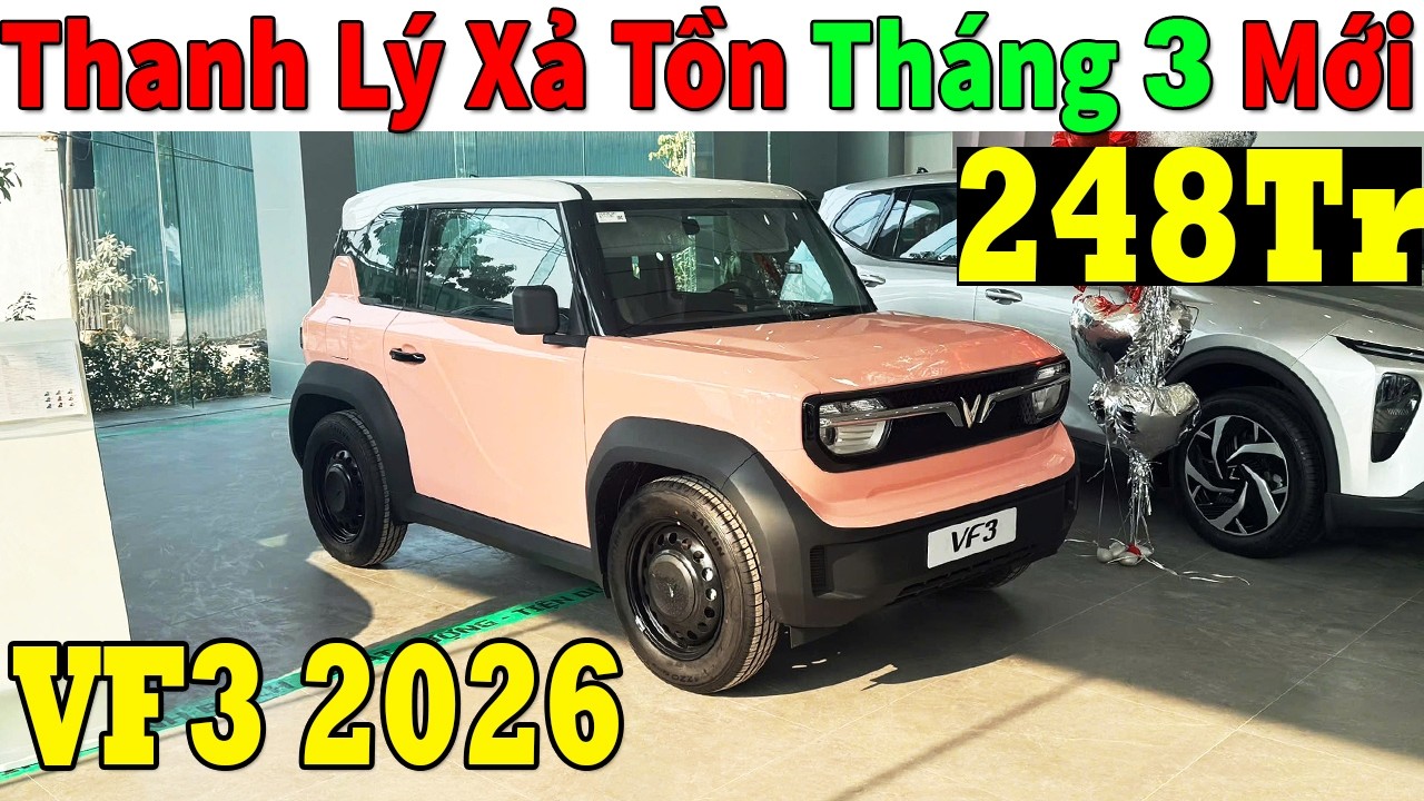 ✅Giá Xe Khuyến Mại Vinfast Vf3 Tháng 3 Năm 2026 Còn 248Tr| Giá Lăn bánh Vinfast Vf3 Mới | Topcarvn