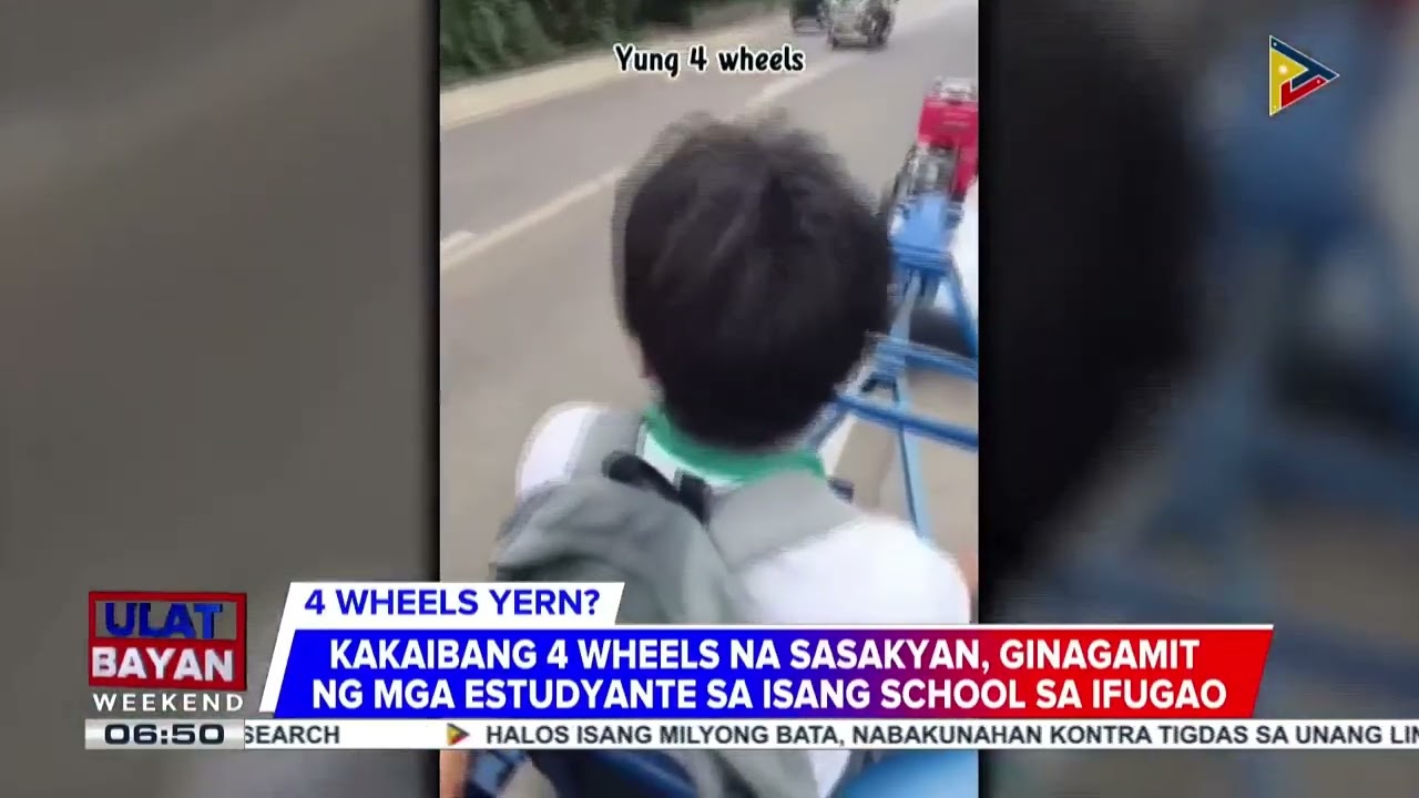 #UlatBayanWeekend | Kakaibang 4 wheels na sasakyan, ginagamit ng mga estudyante sa isang scho...
