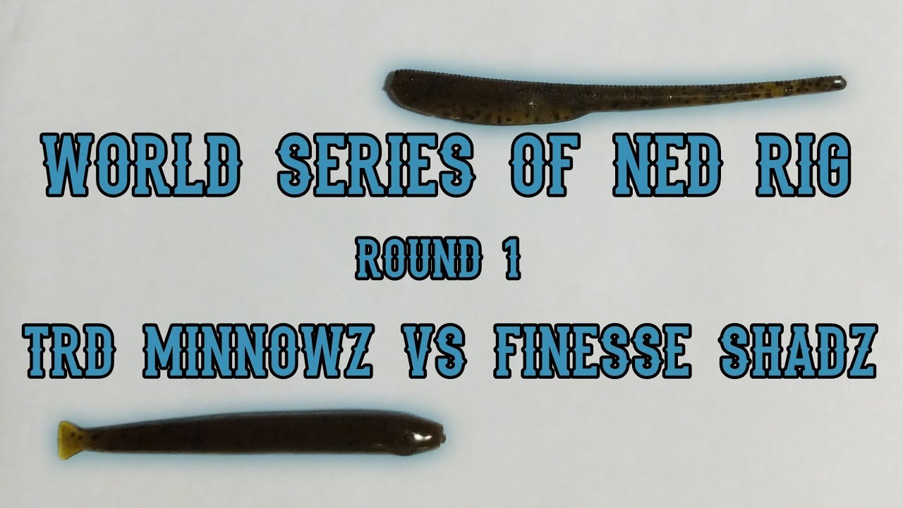 TRD Minnowz vs Finesse Shadz - World Series of Ned Rig Round 1