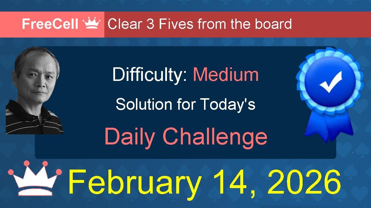 Microsoft Solitaire Collection: FreeCell - Medium - February 14, 2026