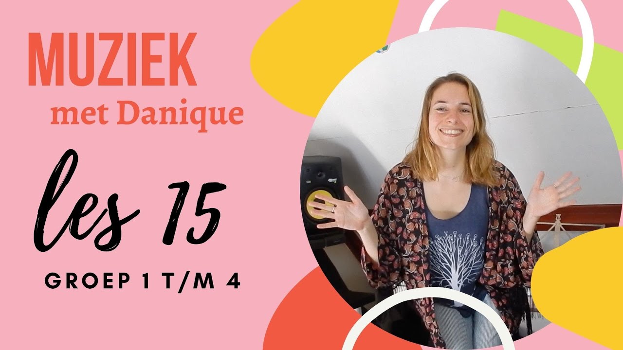 Muziek op afstand; les 15 (groep 1 t/m 4)